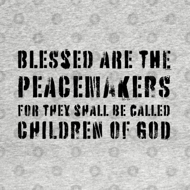 Blessed Are Peacemakers by threadsjam